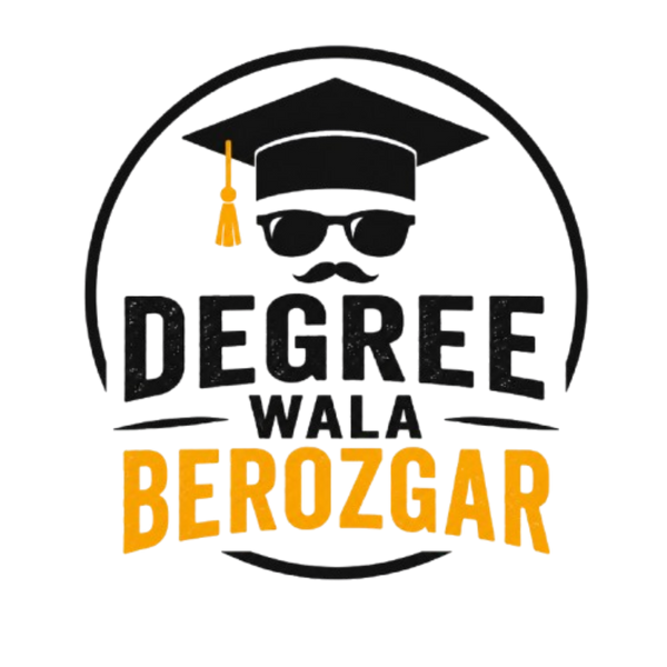 DEGREE WALA BEROZGAR